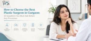 plastic surgeon in Gurgaon